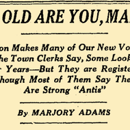 "How Old Are You Madam" headline from the Boston Globe, 1920, Newspaper Archive