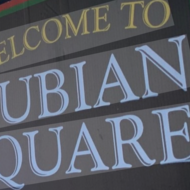 Welcome to Nubian Square Sign